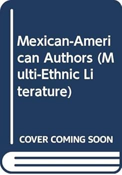Paperback Mexican-American Authors (Multi-Ethnic Literature) Book