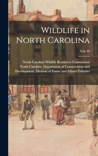 Wildlife in North Carolina; vol. 49