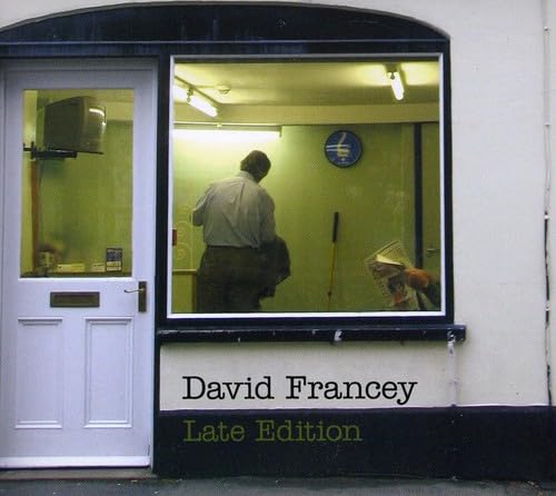 Late Edition [Audio CD] FRANCEY,DAVID