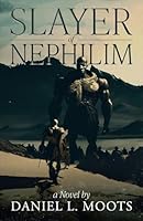 Slayer of Nephilim B0CF4NY2PD Book Cover