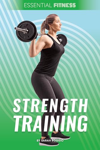 Strength Training (Essential Fitness)