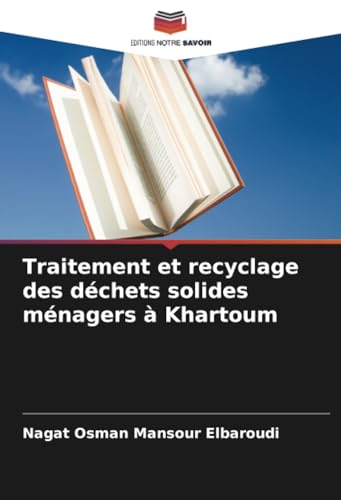 Traitement et recyclage des déchets solides ménagers à Khartoum