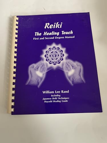 Image of Reiki: The Healing Touch - First and Second Degree Manual