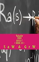 Valuable Free Advice ! ( Book 39 ): New S U R V I V A L Information 151413909X Book Cover