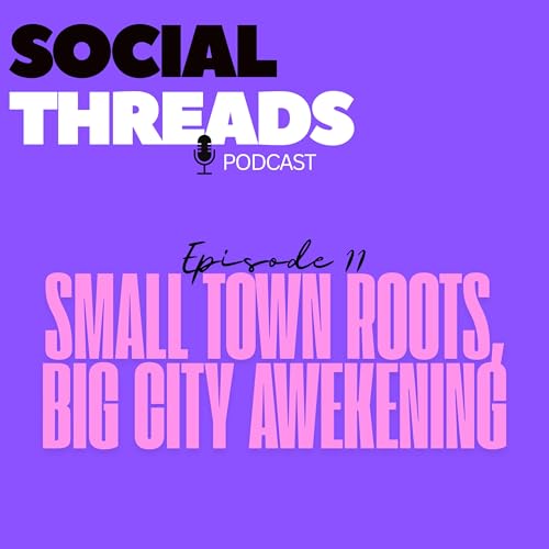 Small Town Roots, Big City Awakening cover art
