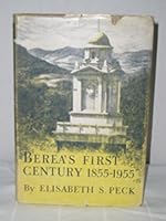 Berea's first century, 1855-1955 B0007DXUJI Book Cover