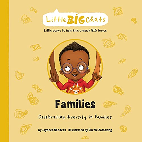 Families: Celebrating Diversity In Families (Little Big Chats)