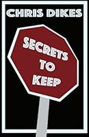 Secrets To Keep 1492931160 Book Cover
