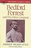 Bedford Forrest: and His Critter Company