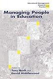 Managing People in Education (Centre for Educational Leadership and Management)