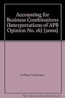 Accounting for Business Combinations (Interpretations of APB Opinion No. 16) [2000] 0970040202 Book Cover