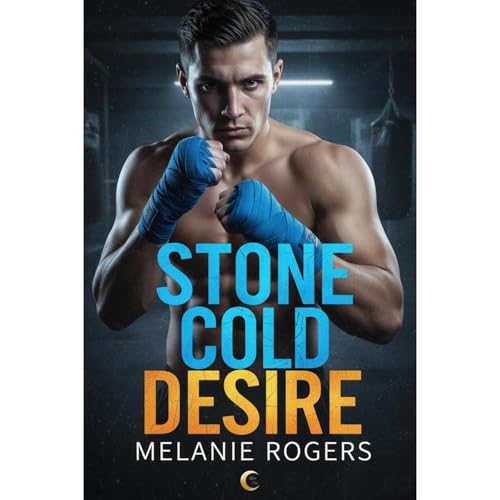 Stone Cold Desire Audiolibro Por Melanie Rogers arte de portada