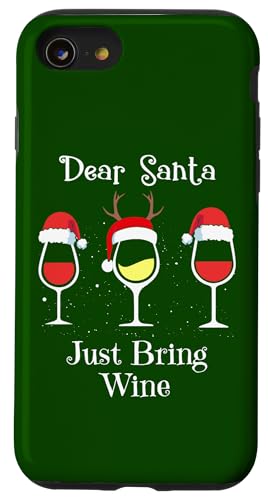 Coque pour iPhone SE (2020) / 7 / 8 « Dear Santa Just Bring Wine » pour amateur de vin de Noël