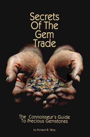 Secrets of the Gem Trade Secrets of the Gem Trade