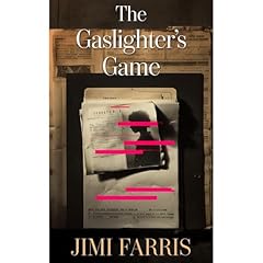 The Gaslighter's Game Audiolibro Por Jimi Farris arte de portada