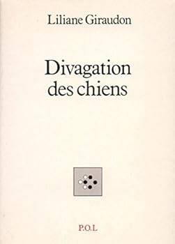 Paperback Divagation des chiens [French] Book