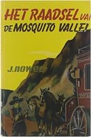 Het raadsel van de Mosquito vallei 9020828215 Book Cover