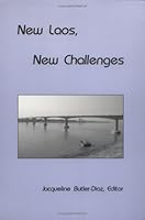 New Laos, New Challenges (Program for Southeast Asian Studies Monograph Series) 1881044181 Book Cover