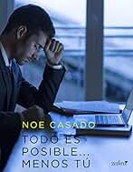 Todo es posible... menos tú (Erótica)