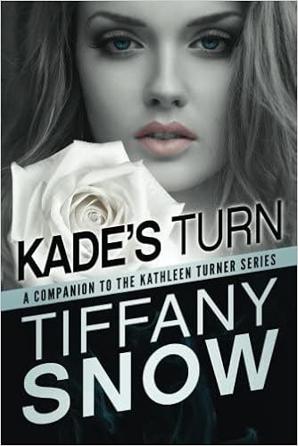Kade's Turn (Kathleen Turner, 7) book cover