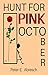 Hunt for Pink October (A Mason Scully novel)