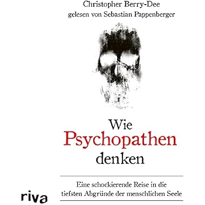 Wie Psychopathen denken