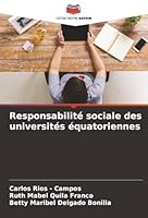 Responsabilité sociale des universités équatoriennes (French Edition) 6208925150 Book Cover