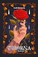Thorna: Book One (Thorna Series) B0DD1SCS4F Book Cover