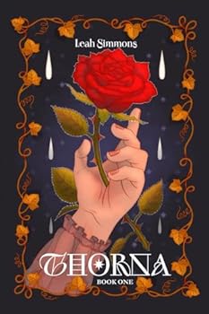 Paperback Thorna: Book One (Thorna Series) Book
