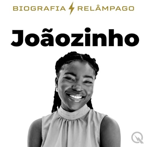 『Jo&atilde;ozinho - Biografia Rel&acirc;mpago』のカバーアート
