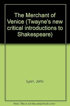 Hardcover The Merchant of Venice (Twayne's New Critical Introductions to Shakespeare) Book