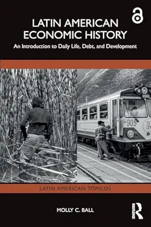 Latin American Economic History-Wow! eBook