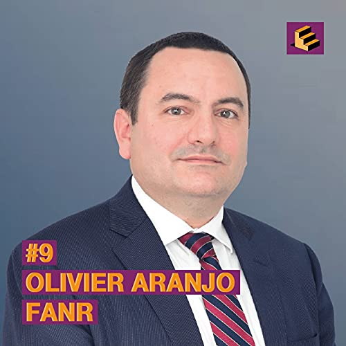#9 - Olivier Aranjo (Ch 198) - FANR - La r&eacute;gulation nucl&eacute;aire &agrave; la crois&eacute;e des sables