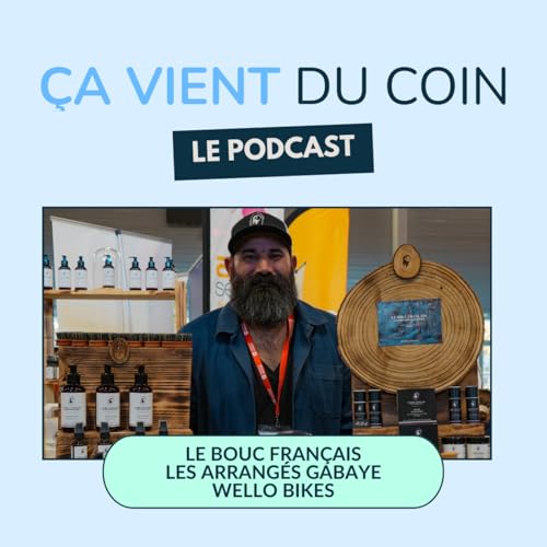 &ccedil;a vient du Bassin d'Arcachon et du Val de l'Eyre : LES ARRANGES GABAYE, LE BOUC FRANCAIS et WELLO BIKES