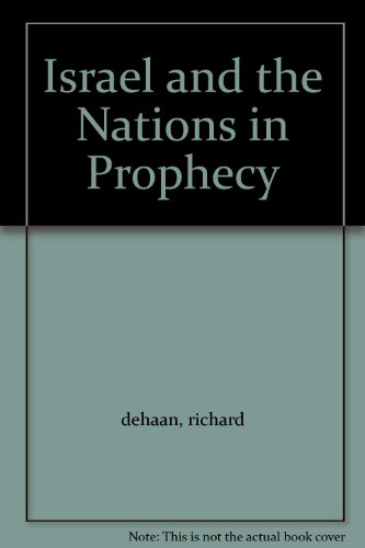 Israel and the Nations in Prophecy B000OM6R2O Book Cover