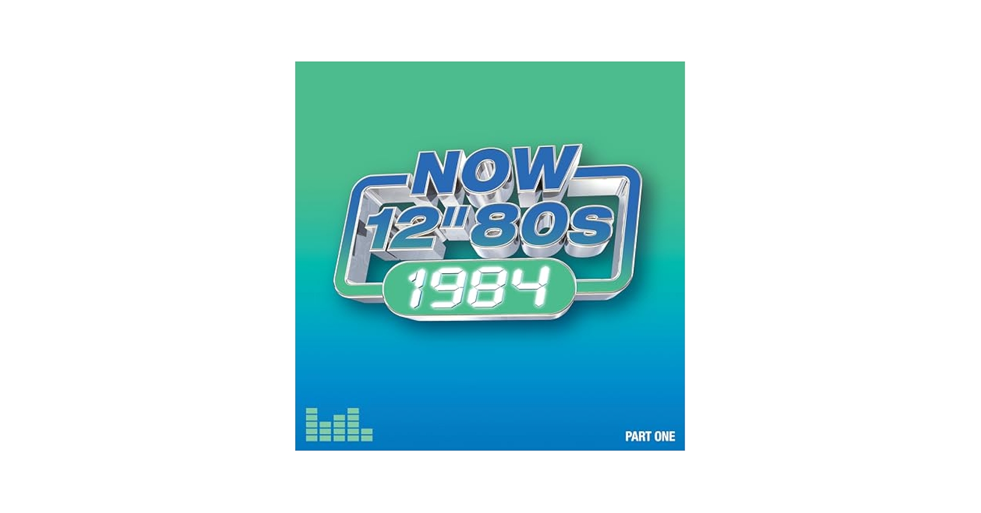 Various Artists - Now 12-Inch 80s: 1984-Part One / Various