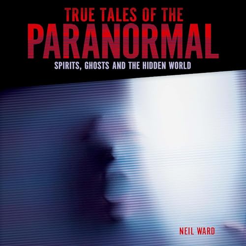 『True Tales of the Paranormal』のカバーアート
