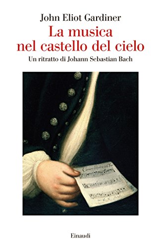 La musica nel castello del cielo: Un ritratto di