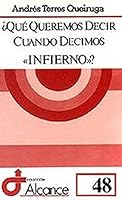 Que Queremos Decir Cuando Decimos Infierno ? 8429311661 Book Cover