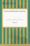 Der blaurote Methusalem. (Illustriert).