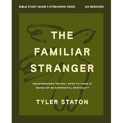 The Familiar Stranger Bible Study Guide plus Streaming Video