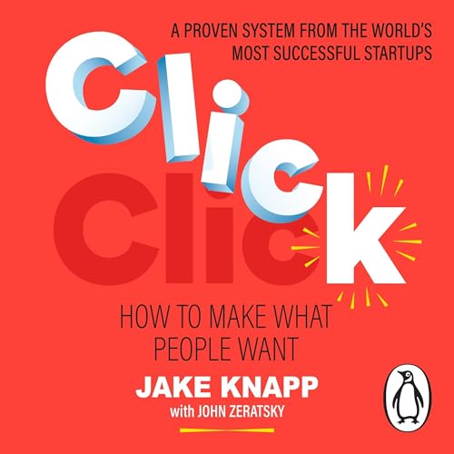Click by Jake Knapp, John Zeratsky episode artwork