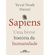 Sapiens (Nova edição): Uma breve história da humanidade