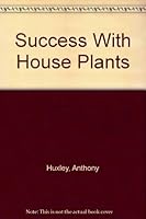Success with House Plants B003RL922G Book Cover