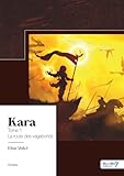  Kara - Tome 1