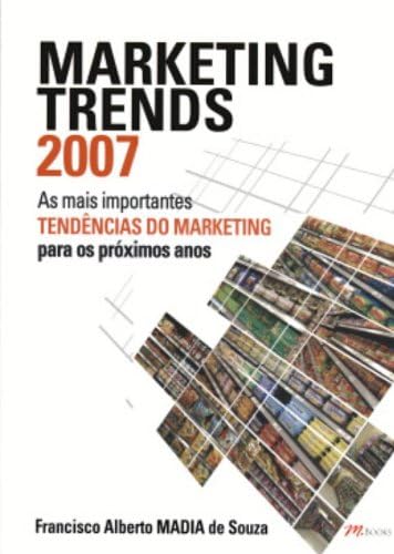Marketing trends 2007: