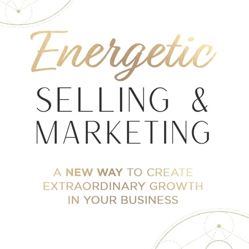 Energetic Selling and Marketing by Lenka Lutonska episode artwork