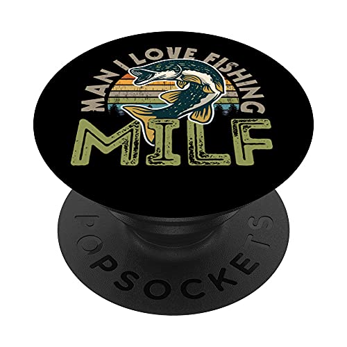 MILF-Man I Love Fishing Funny Fishing Fishermen Men Women PopSockets PopGrip Intercambiable