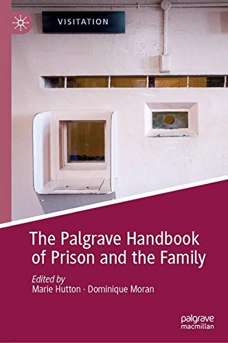 Buy The Palgrave Handbook of Prison and the Family — BookShops.in