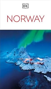 DK Norway: Must-See Sights. Culture & History. Detailed Maps & Tours. Covers Oslo, the Fjords, Tromsø, Lofoten, & more (Travel Guide)